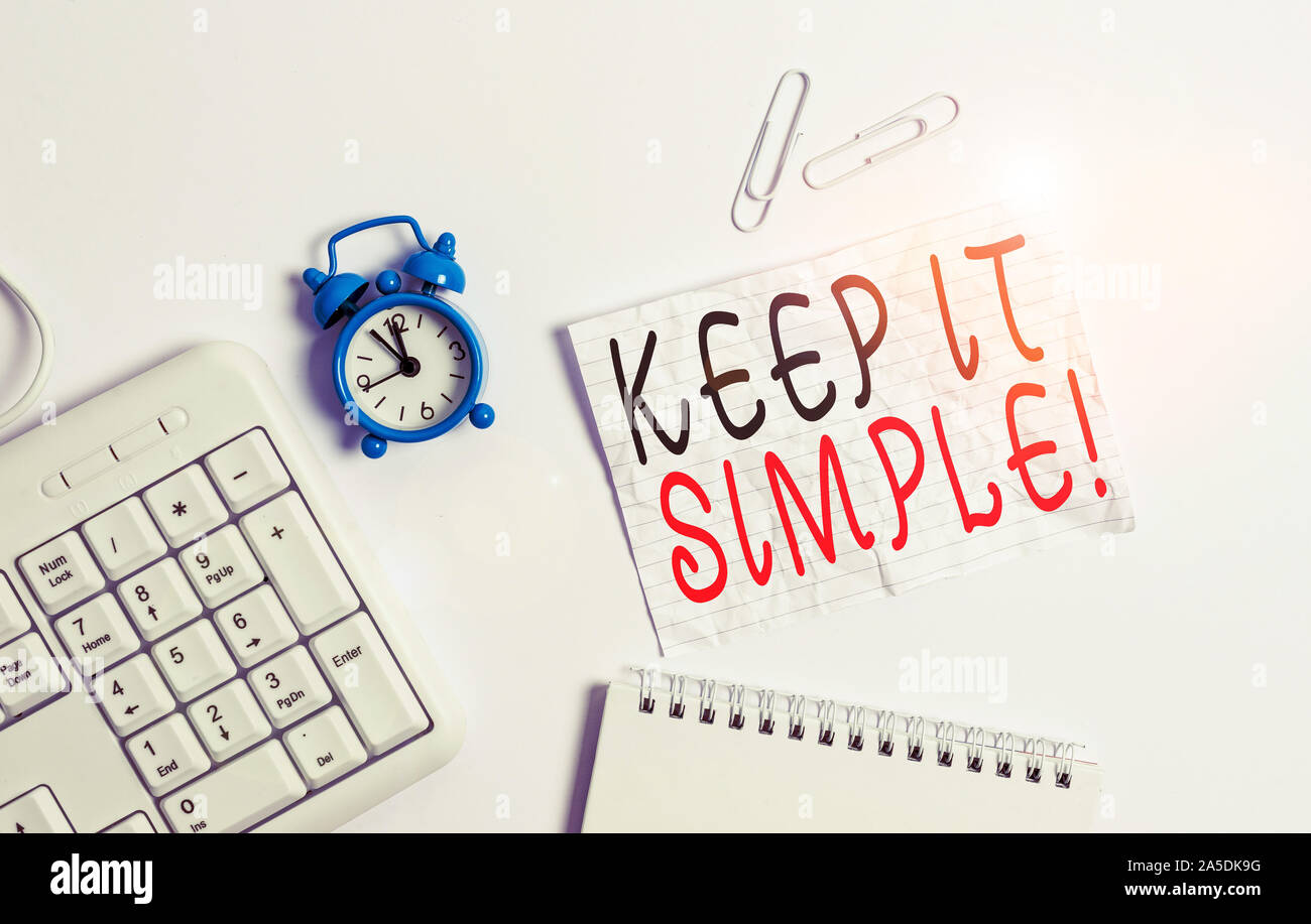 Writing note showing Keep It Simple. Business concept for ask something ...