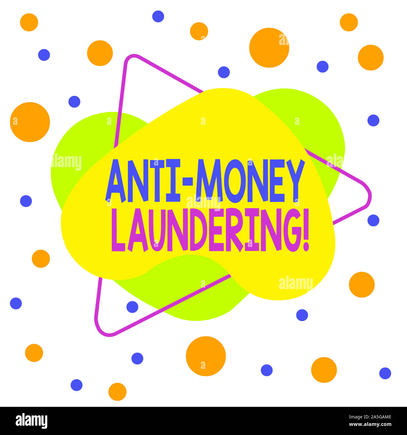 Word writing text Anti Money Laundering. Business photo showcasing regulations stop generating income through illegal actions Asymmetrical uneven shap Stock Photo