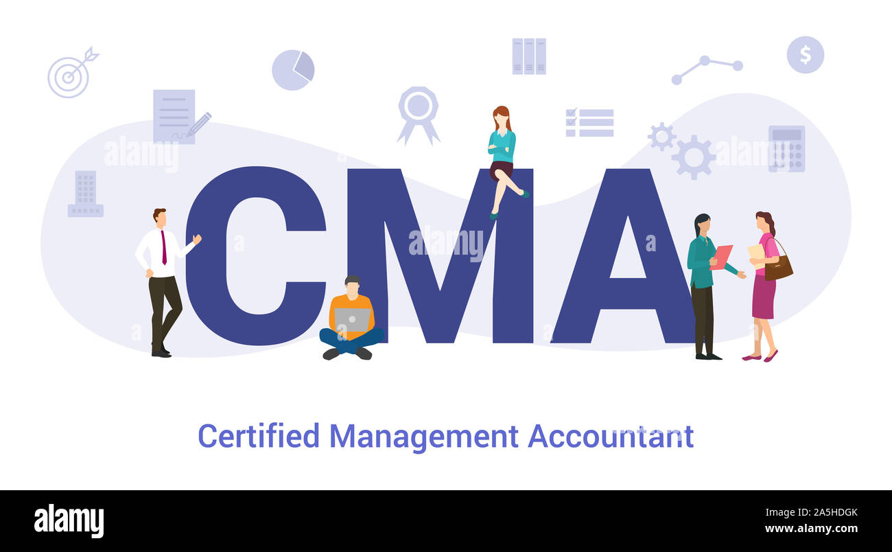 cma certified management accountant concept with big word or text and team people with modern