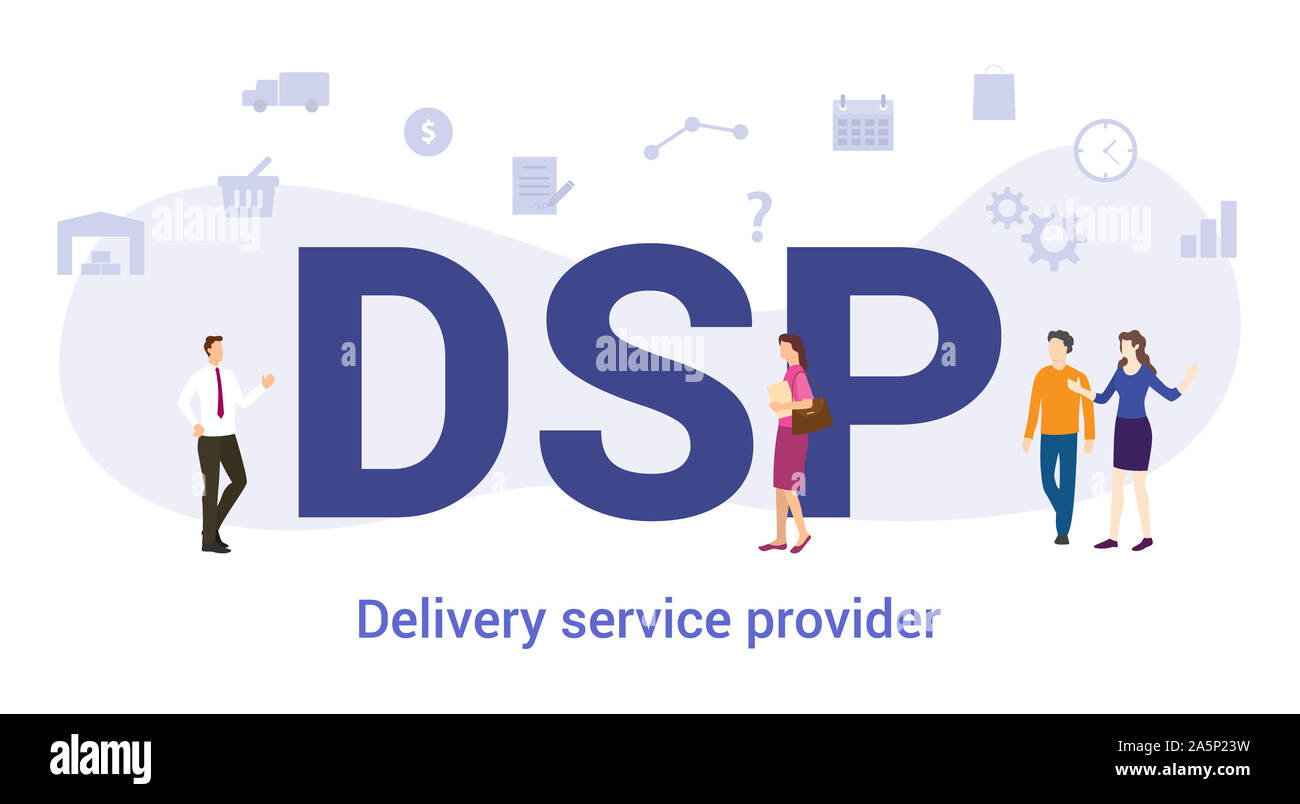 dsp delivery service provider concept with big word or text and team