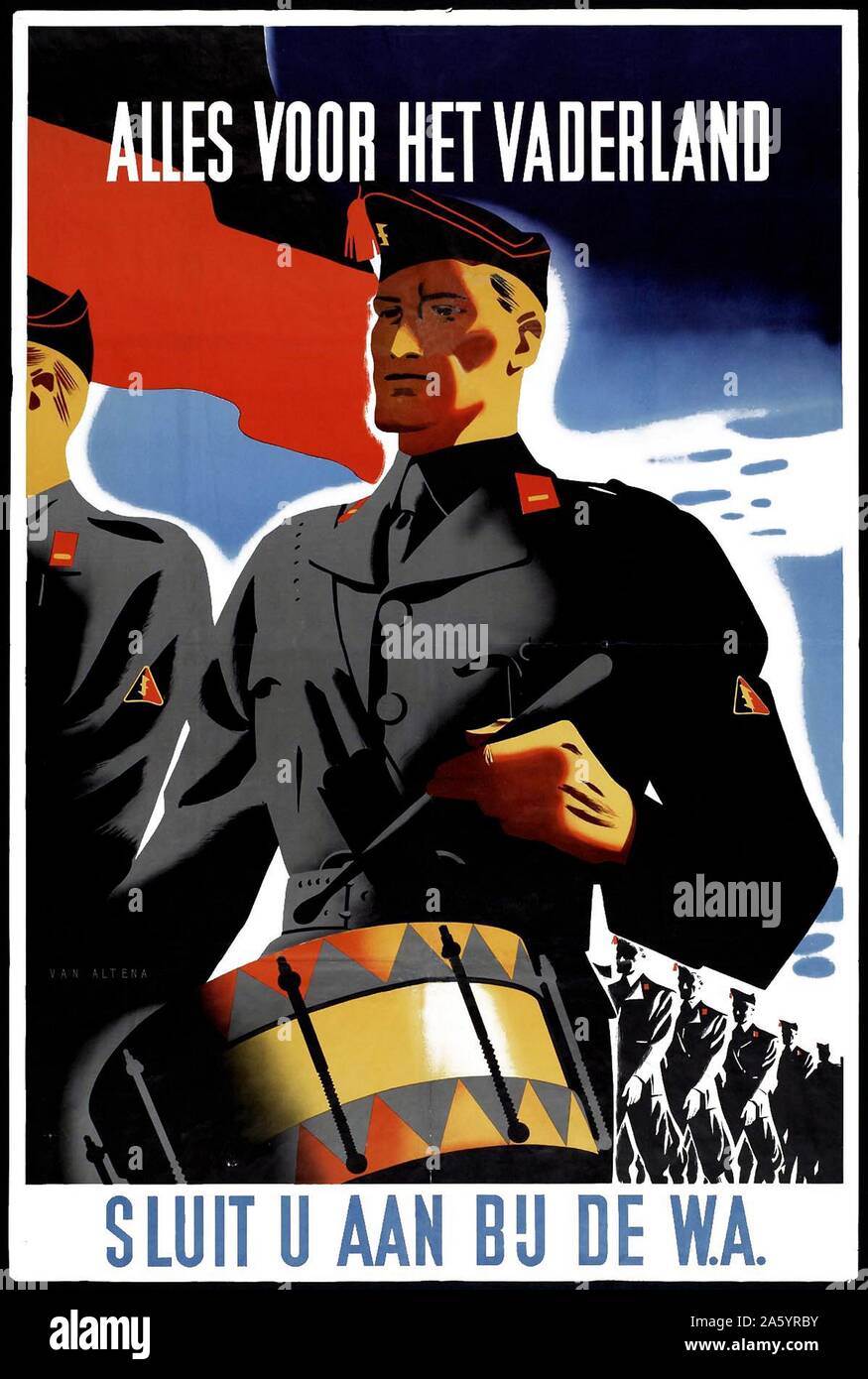 Alles Voor Het Vaderland, Sluit U Aan Bu De W.A. (1943 All for the fatherland, Join to the W.A.) Netherlands World War Two Propaganda to join the paramilitary division of the Dutch Nazi Party, NSB. Stock Photo