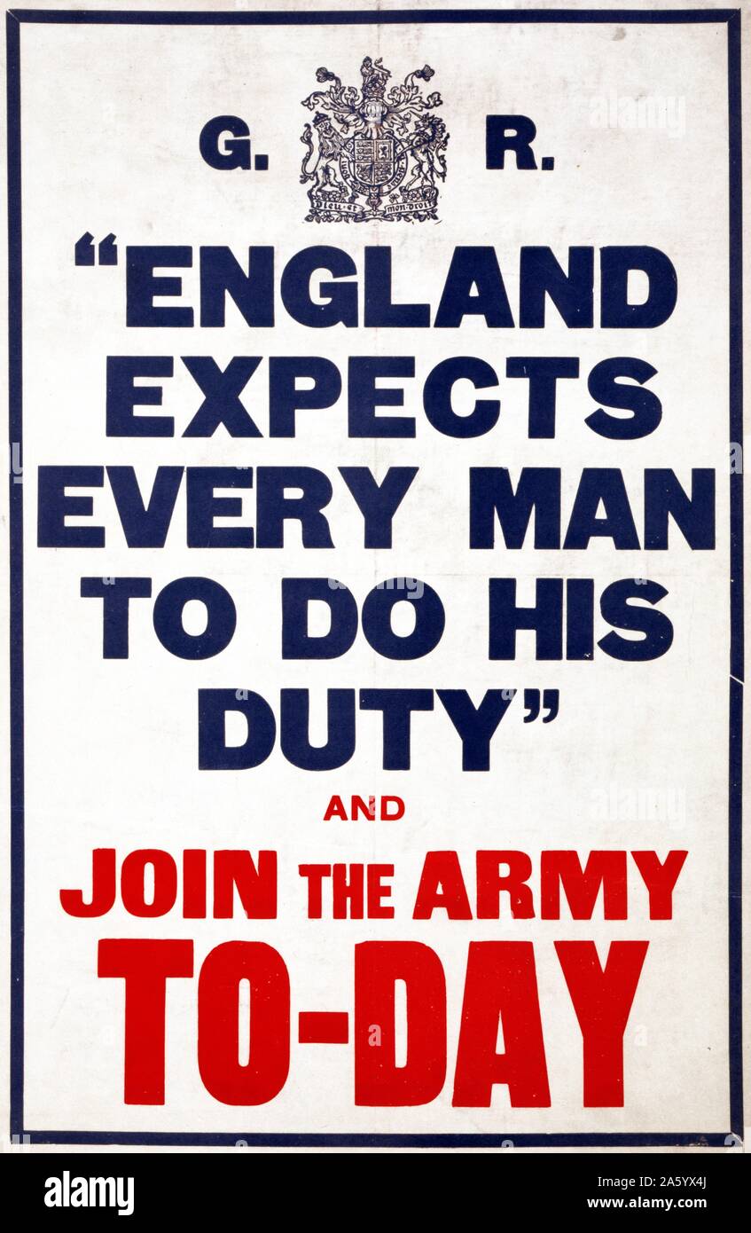 World war One, British recruitment poster, “ENGLAND EXPECTS EVERY MAN TO DO HIS DUTY” AND JOIN 1HE ARMY TO-DAY'' 1914 Stock Photo
