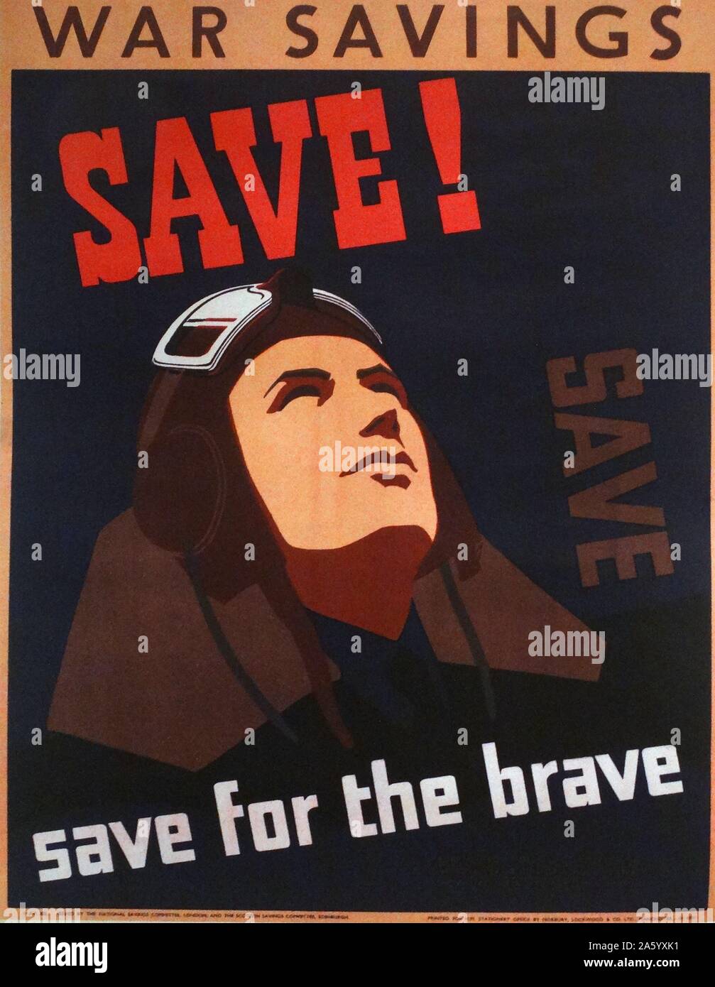 World war two British propaganda poster. 'Save for the Brave' 1941 Stock Photo