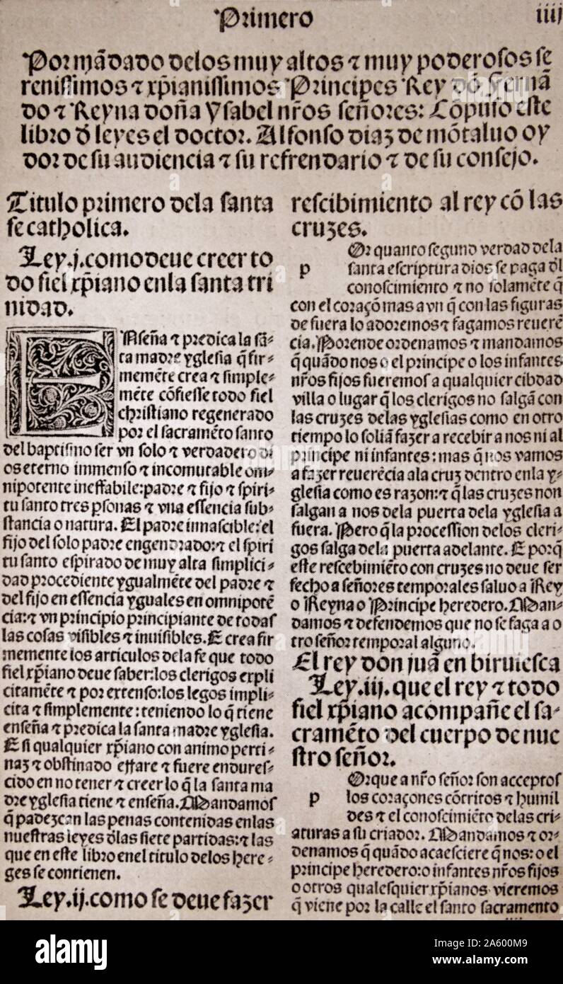 Ordenanzas Reales de Castilla; 1495 (Royal Ordinances of Castille) compiled by Alfonzo Diaz de Montalvo. A compilation of laws in force in the Kingdom of Castile; supposedly commissioned by the Catholic Monarchs to Alonso de Montalvo and was first published in 1484. It is the first compilation of existing law in the Spanish monarchy of the modern age. Stock Photo