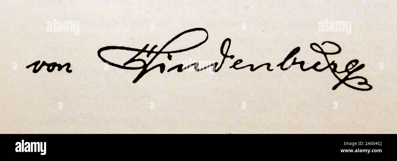 Signature of Paul von Hindenburg (1847-1934) a German military officer, statesman, politician and President of Germany. Dated 20th Century Stock Photo