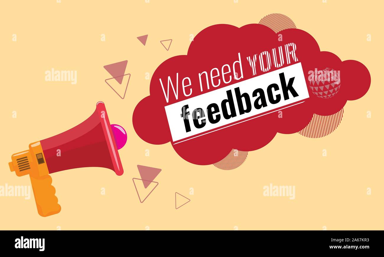 We Need Your Feedback Customer Feedbacks Survey Concept Megaphone Trendy Vector Illustration Stock Vector Image Art Alamy