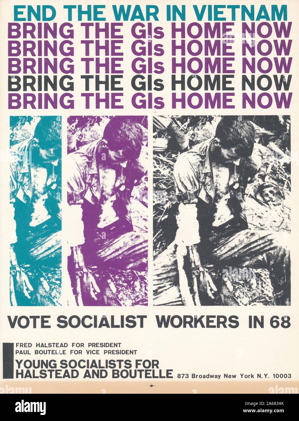 Anti-Vietnam War leaflet with multiple graphic images of a wounded American serviceman and the text 'End the war in Vietnam, Bring the GIs Home Now, Vote Socialist Workers in 68, ' issued by Young Socialists for Halstead and Boutelle, New York City, New York, 1968. () Stock Photo