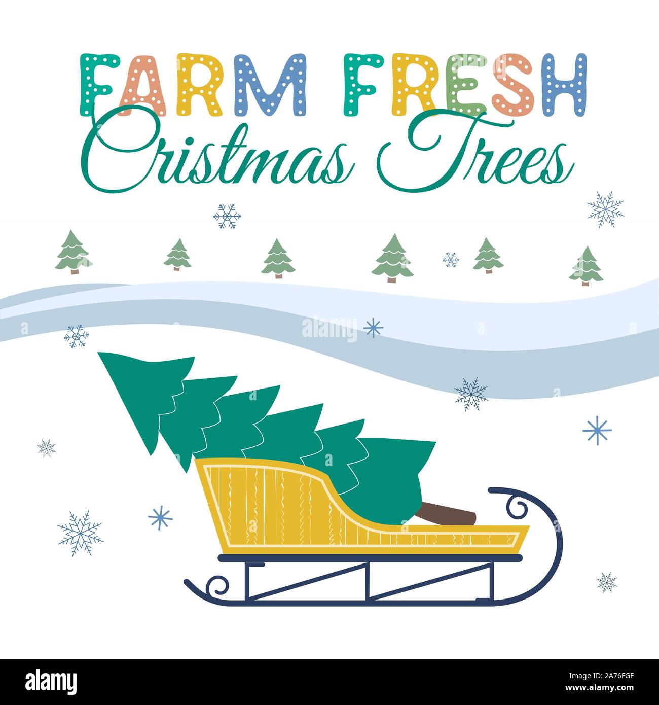 Farm fresh Christmas trees Stock Vector