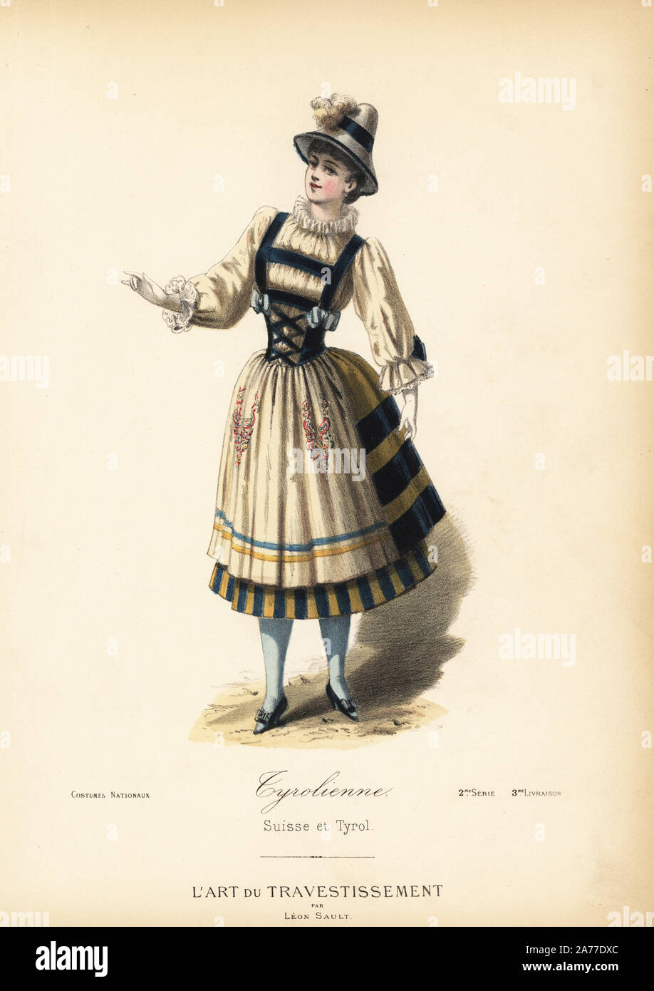 Costume of a girl of the Tyrol, Switzerland. Handcoloured lithograph after  a design by Leon Sault from "L'Art du Travestissement" (The Art of Fancy  Dress), Paris, c.1880. Sault was a theatre and