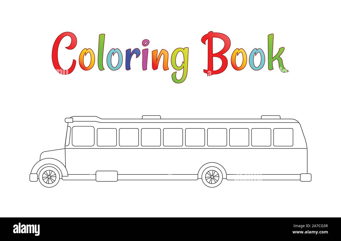 School bus coloring page, back to school concept, kids school vector illustration, school bus isolated on white background. EPS 10 Stock Vector