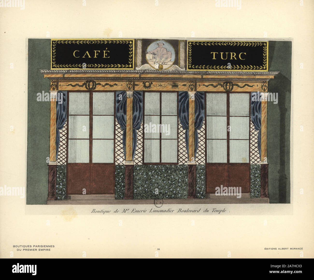 Shopfront of Monsieur Emerie's lemonade shop and cafe, Boulevard du Temple, Paris, circa 1800. Handcoloured lithograph from Hector-Martin Lefuel's 'Boutiques Parisiennes du Premier Empire,' (Parisian Stores of the First Empire), Paris, Albert Morance, 1925. The lithographs were reproduced from watercolors by the French architect Hector-Martin Lefuel (1810-1880), famous for his work on the completion of the Louvre and Fontainebleau. Stock Photo