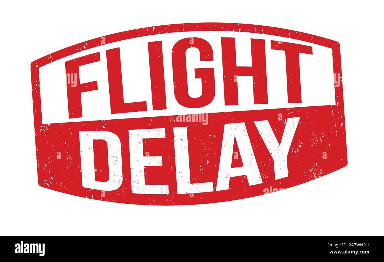 Flight delay sign or stamp on white background, vector illustration Stock Vector