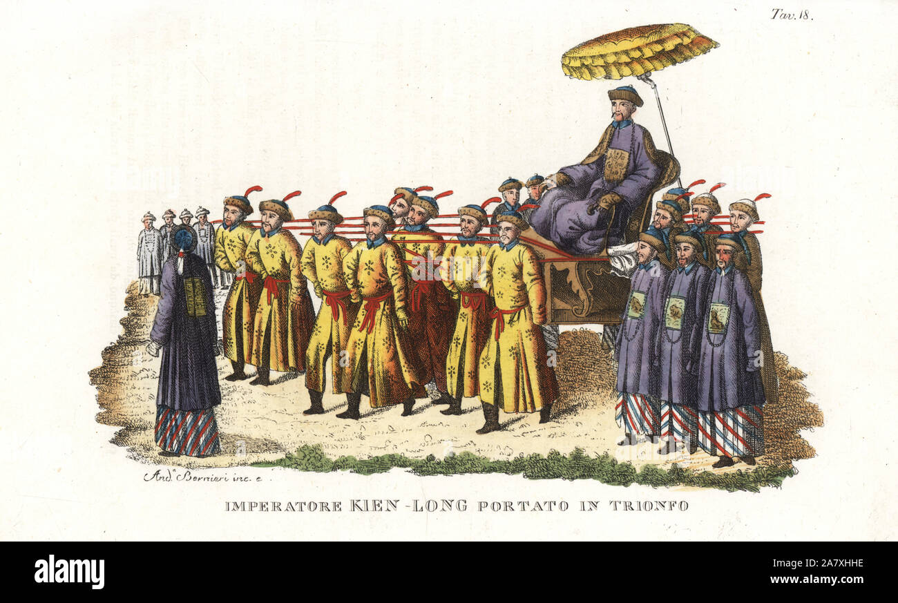 Chinese Emperor Qianlong carried in triumph by servants and mandarins on a sedan chair with parasol. Handcoloured copperplate engraving by Andrea Bernieri from Giulio Ferrario's Ancient and Modern Costumes of all the Peoples of the World, Florence, Italy, 1843. Stock Photo