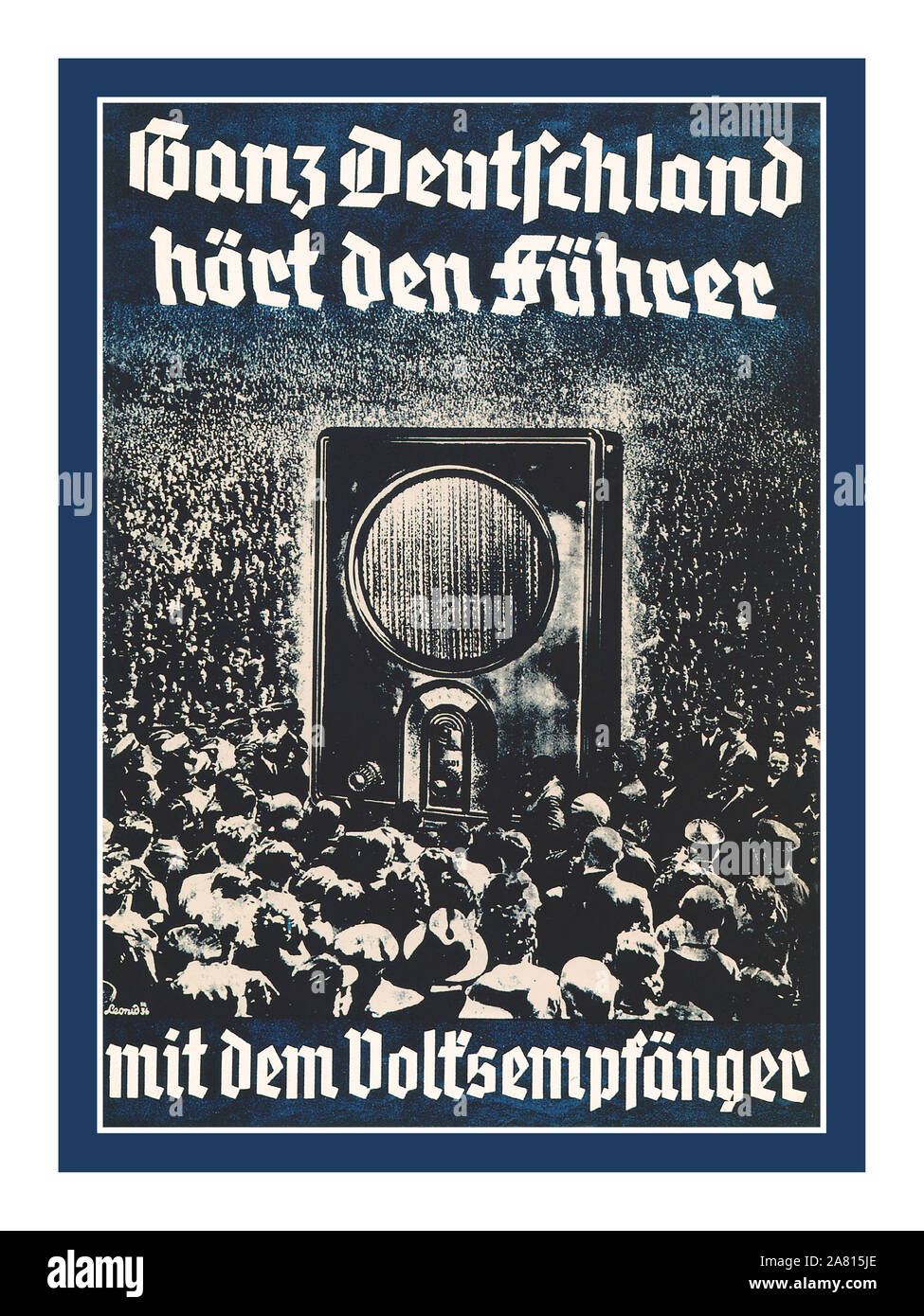 NAZI PEOPLES RADIO 1930’s Vintage Nazi Germany Propaganda Poster pre-WW2 “Ganz Deutschland hört den Führer mit dem Volksempfänger” “….All over Germany hear the Führer with the people's radio receiver” 1936 Nazi Germany poster featuring crowds of Germans at a popular Nuremberg Rally surrounding a larger than life 1930’s “Volksempfänger VE301” radio receiver developed by Propaganda Minister Joseph Goebbels . Stock Photo