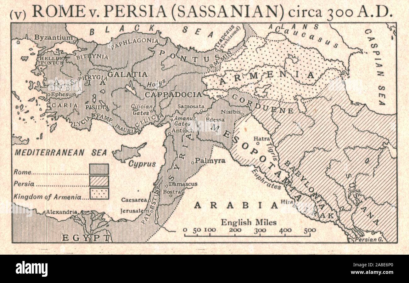 'Rome v. Persia (Sassanian), circa 300 A.D.', c1915. Map of the eastern Mediterranean and Near East, showing the ancient empires of Rome, Persia, and Armenia. From &quot;The Caliphs' Last Heritage, a short history of the Turkish Empire&quot; by Lt.-Col. Sir Mark Sykes. [Macmillan &amp; Co, London, 1915] Stock Photo
