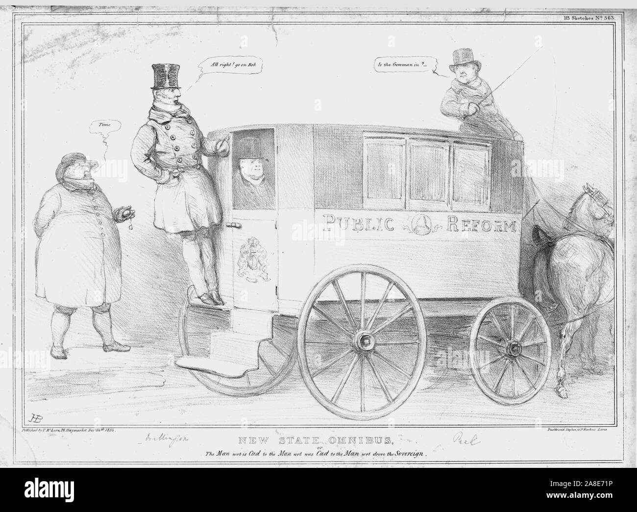 'New State Omnibus, or the Man wot is Cad to the Man wot was Cad to the Man wot drove the Sovereign', 1834. John Bull says 'Time'; Arthur Wellesley, 1st Duke of Wellington, says to the coach driver Sir Robert Peel: 'All right! go on Bob'. 'Is the Gemman [German] in?' asks Peel, meaing the passenger, King William IV. Satirical cartoon by 'H.B.' (John Doyle). [Thomas McLean, London, 1834] Stock Photo