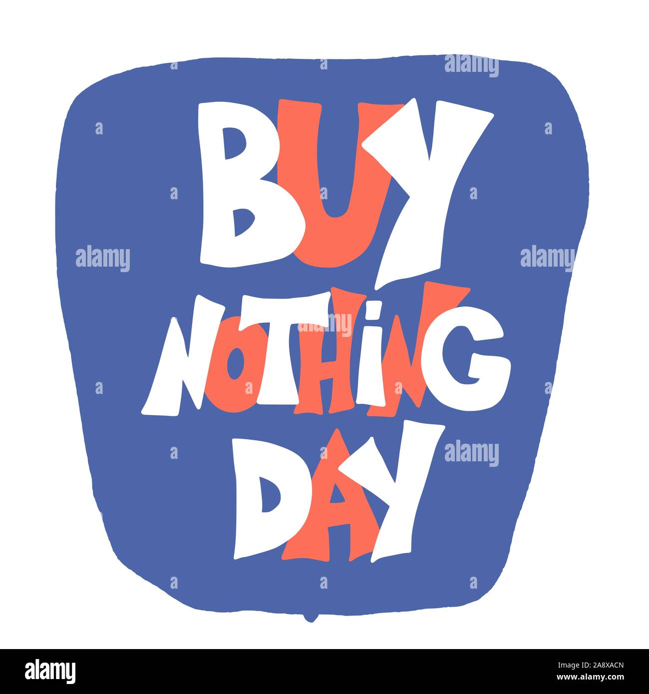 Buy nothing day emblem text with speech bubble. Stop shopping symbol