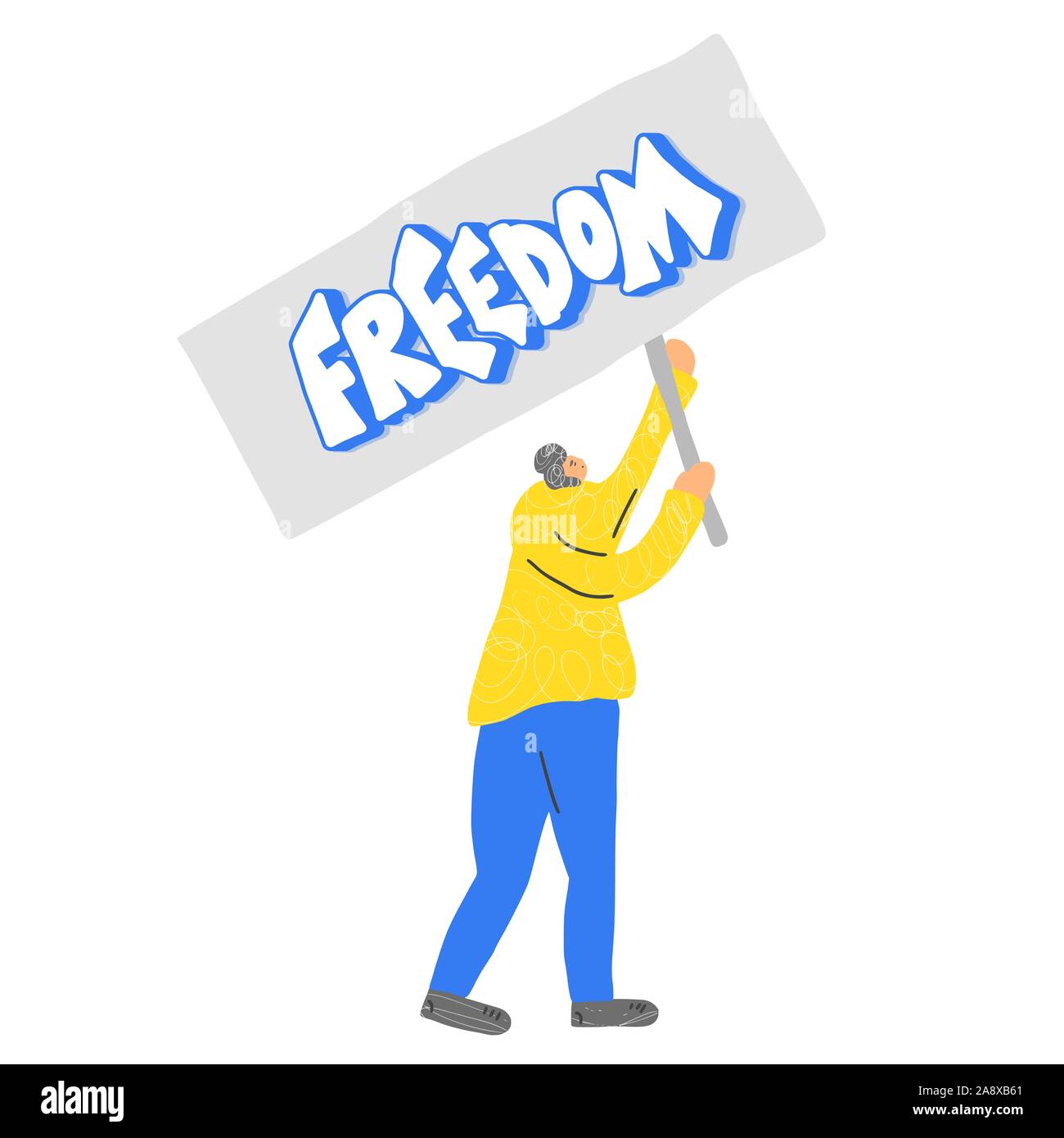 Freedom banner. Young person holding placards with message. Man