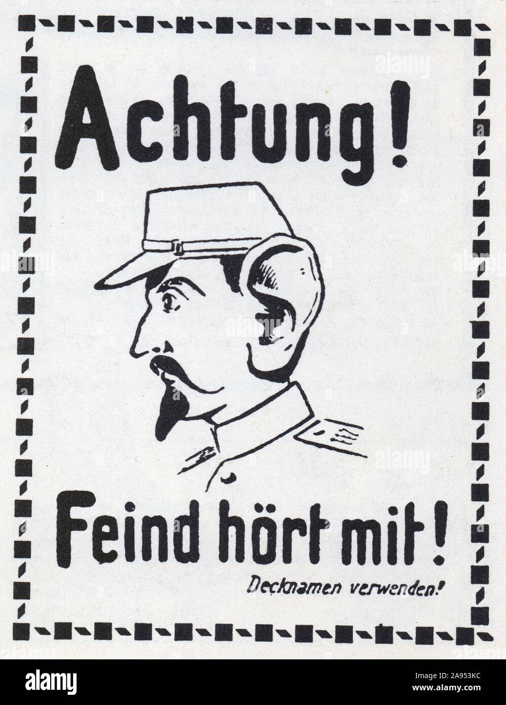 Affiche : Attention ! L'ennemi vous écoute ! Distribuée sur le front allemand pendant la première guerre mondiale Stock Photo