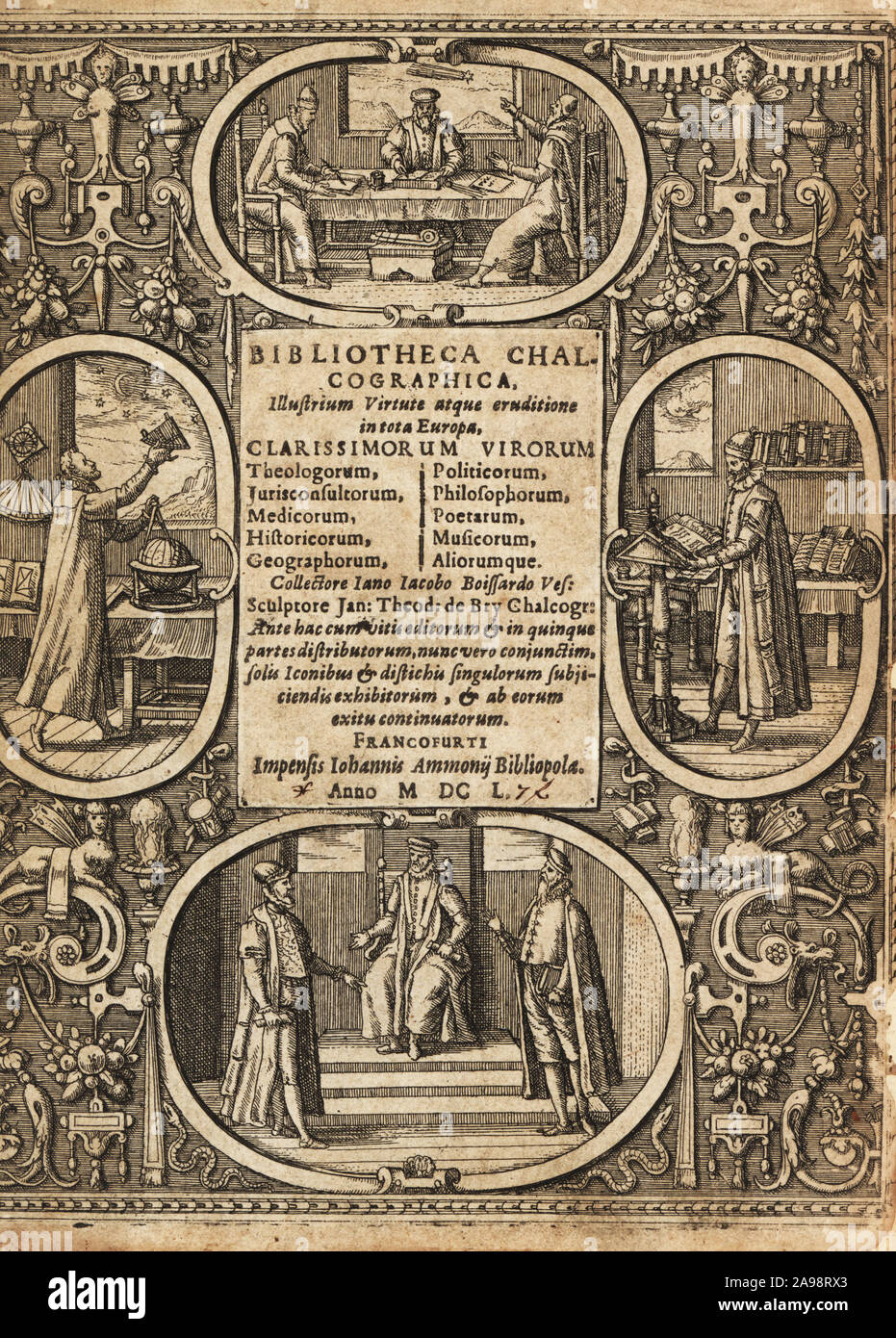 Frontispiece with vignettes of astronomer, geographer, scholars and courtiers within decorative border. Copperplate engraving by Johann Theodore de Bry from Jean-Jacques Boissard’s Bibliotheca Chalcographica, Johann Ammonius, Frankfurt, 1650. Stock Photo