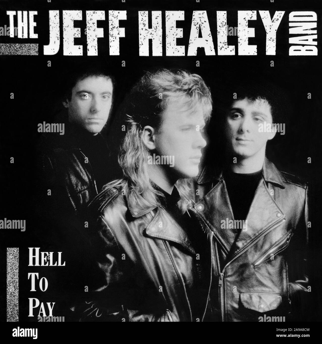 The Jeff Healey Band - original vinyl album cover - Hell To Pay - 1990 Stock Photo