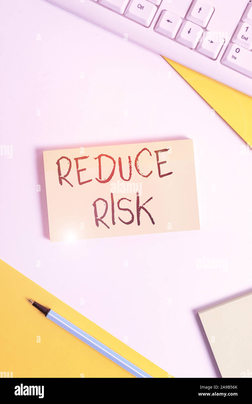 Text sign showing Reduce Risk. Business photo showcasing lessen the ...