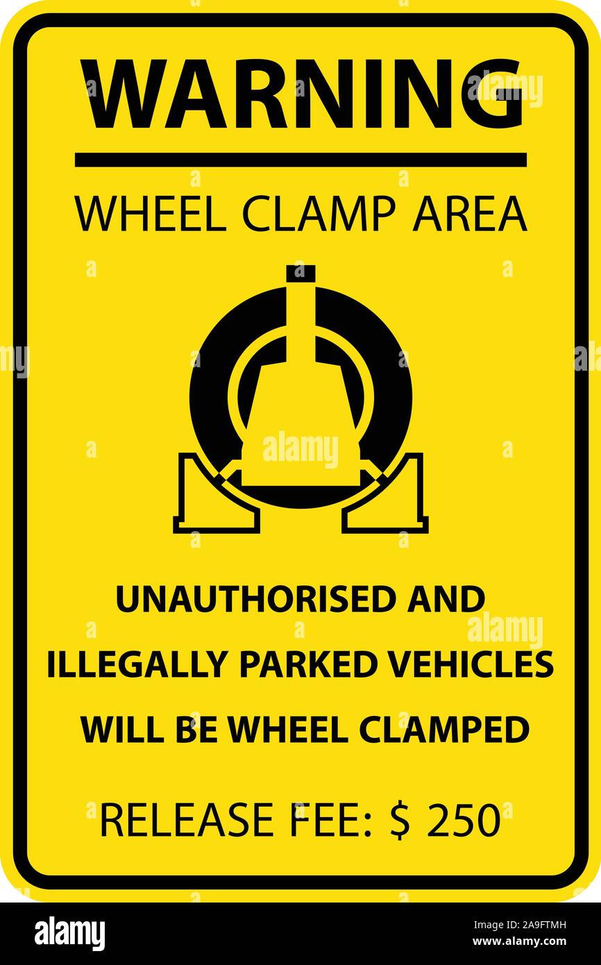 2 X WHEEL CLAMPING IN OPERATION STICKERS SIGNS 