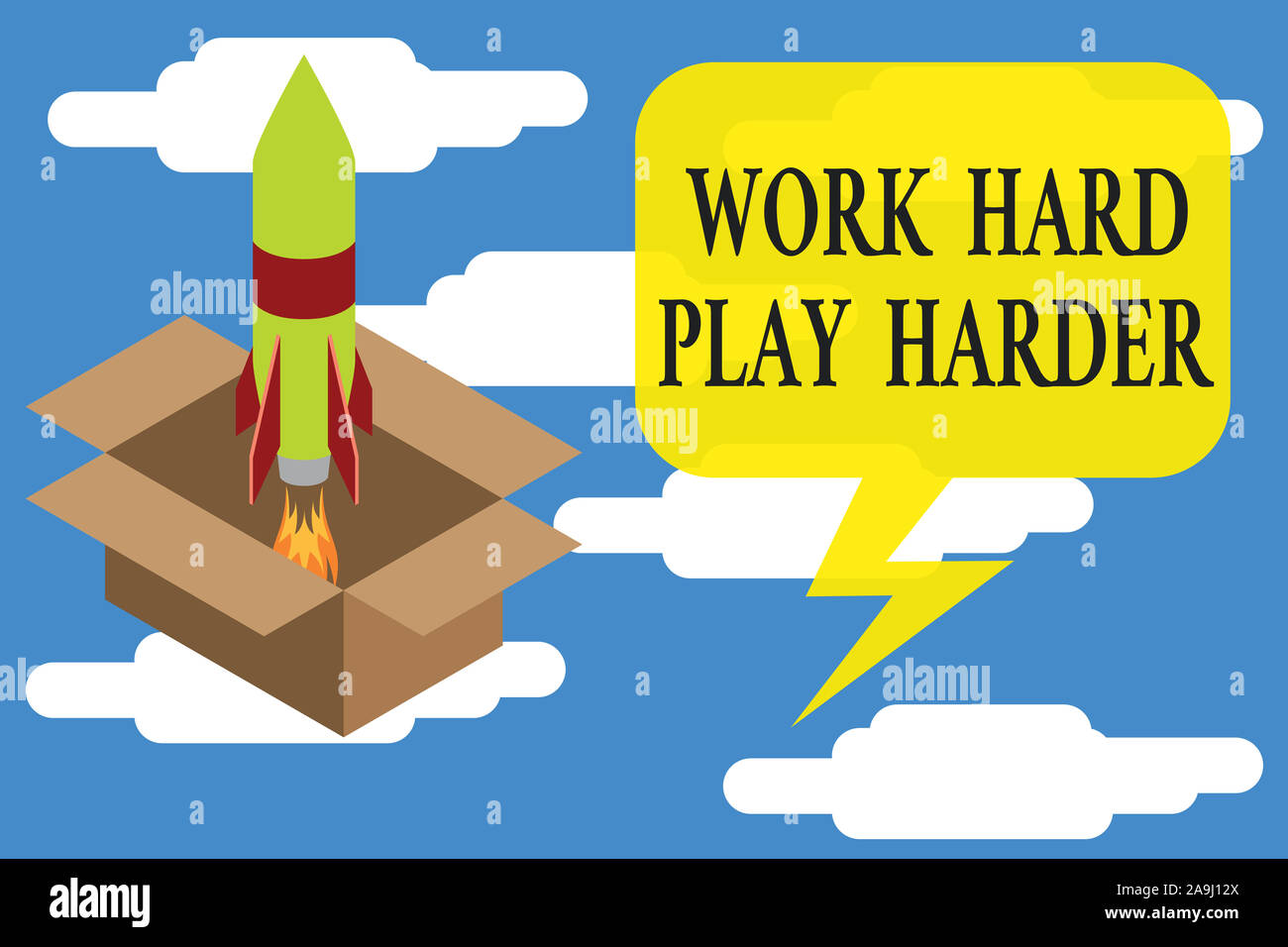 Play Hard Work Harder Meaning