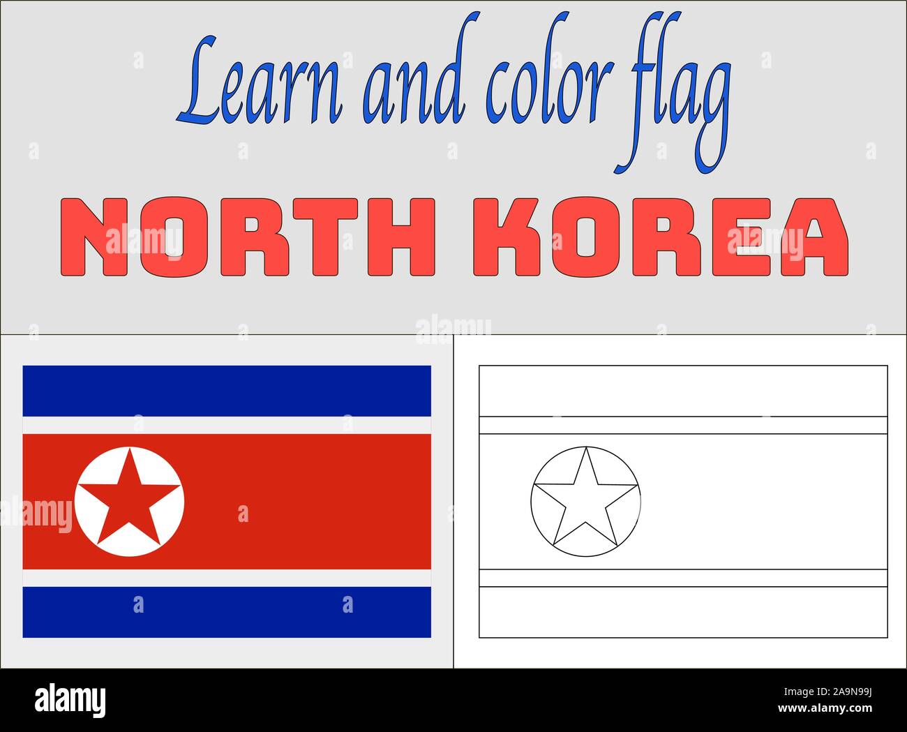 North Korea National Flag Coloring Book Pages For Education And Learning Original Colors Proportion Vector Illustration Countries Set Stock Vector Image Art Alamy