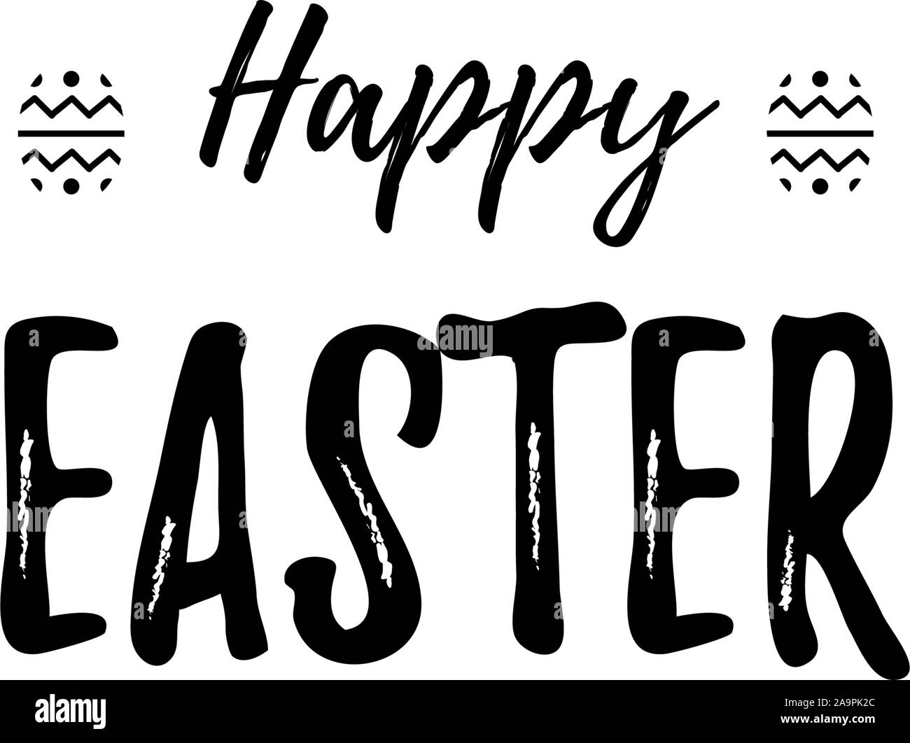Hand written Easter phrases .Greeting card text templates with Easter eggs isolated on white background. Happy easter lettering modern calligraphy Stock Vector