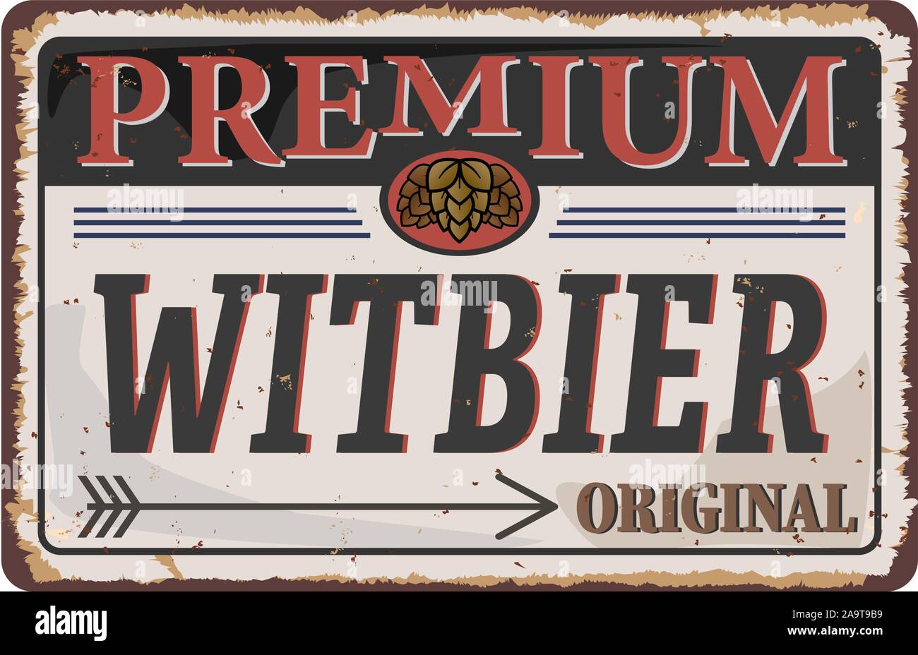 Vintage metal sign Witbier belgian Beer original Stock Vector