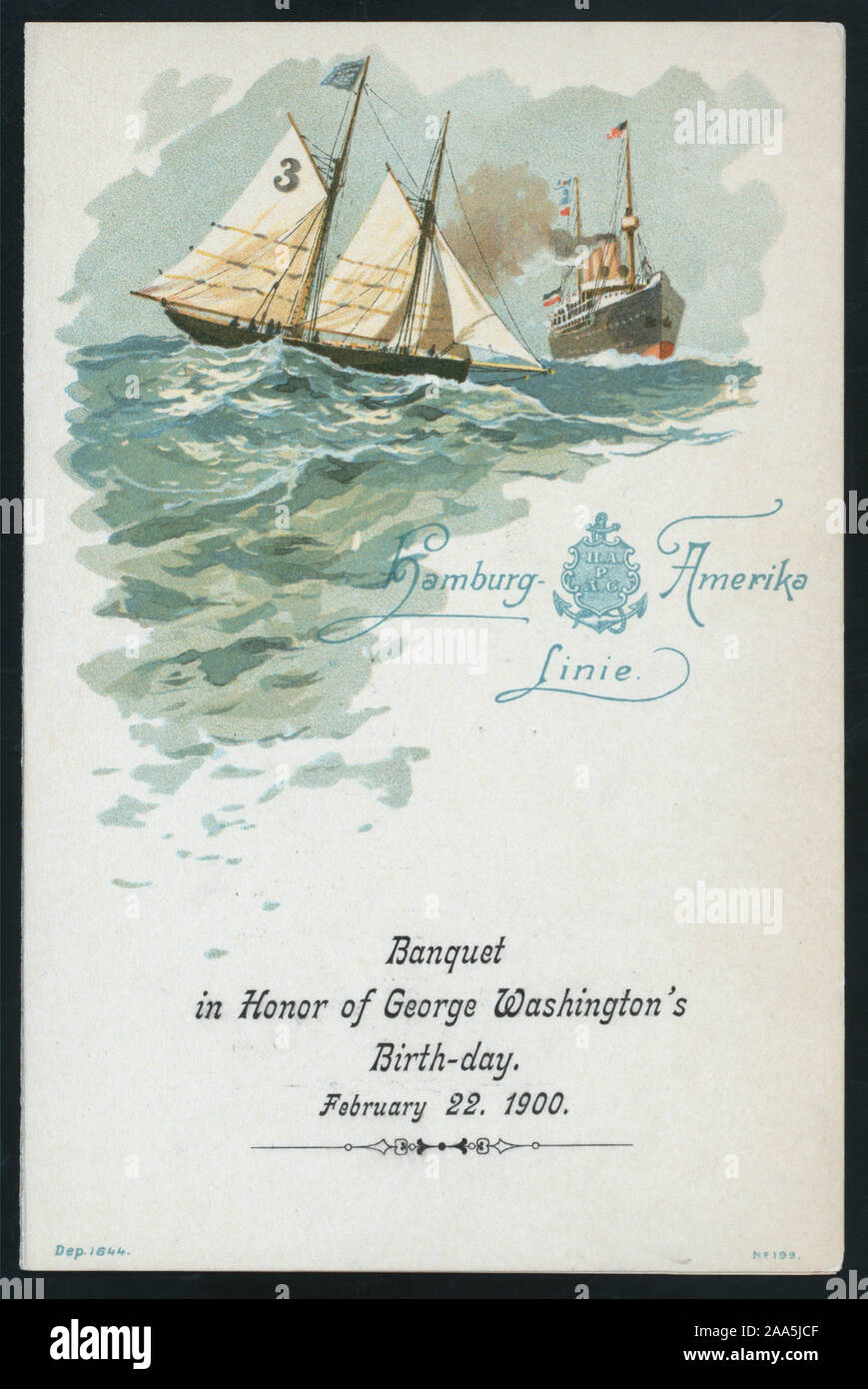 ALL MENU ITEMS DESCRIBED WITH AMERICAN NAMES; MARITIME SCENE ON COVER; CONCERT PROGRAM (ALL AMERICAN MUSIC) ON BACK COVER; BANQUET IN HONOR OF GEORGE WASHINGTON'S BIRTHDAY [held by] HAMBURG-AMERIKA LINIE [at] SCHNELLDAMPFER COLUMBIA (SS;) Stock Photo