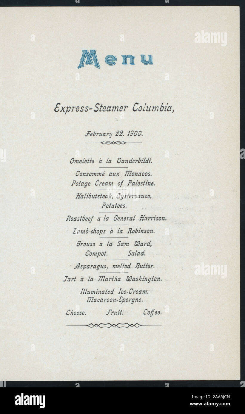 ALL MENU ITEMS DESCRIBED WITH AMERICAN NAMES; MARITIME SCENE ON COVER; CONCERT PROGRAM (ALL AMERICAN MUSIC) ON BACK COVER; BANQUET IN HONOR OF GEORGE WASHINGTON'S BIRTHDAY [held by] HAMBURG-AMERIKA LINIE [at] SCHNELLDAMPFER COLUMBIA (SS;) Stock Photo