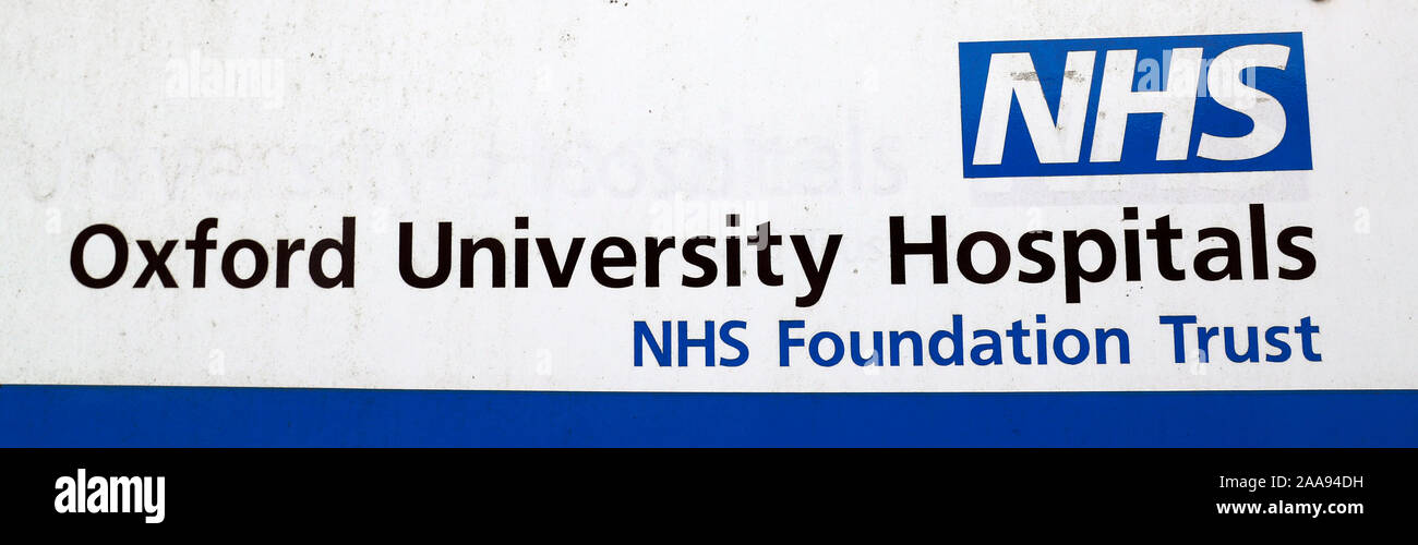 A sign for the Oxford University Hospital NHS Foundation Trust. One patient  died and another became seriously ill after a surgeon failed to disclose  that he had spilled the contents of a donor stomach while removing organs  that were then used in NHS ...