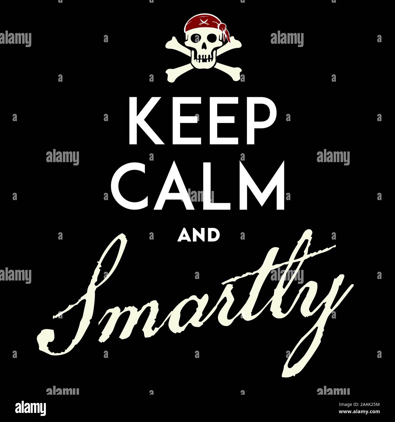 Keep calm with pirate emblem with text, skull and bones. Vector illustration. Stock Vector