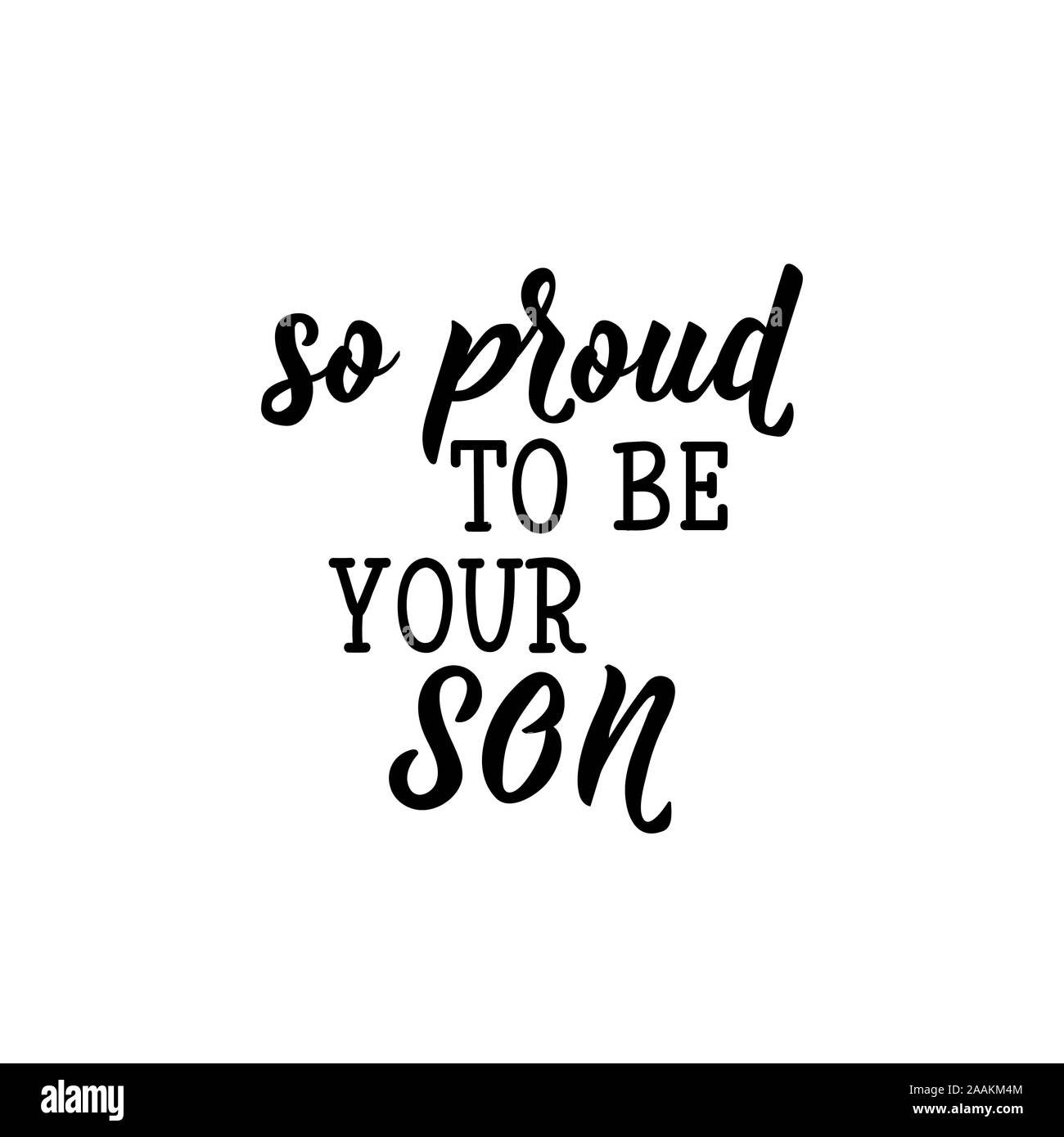 so proud to be your son. Happy Father's Day banner and giftcard. Vector Illustration. Stock Vector