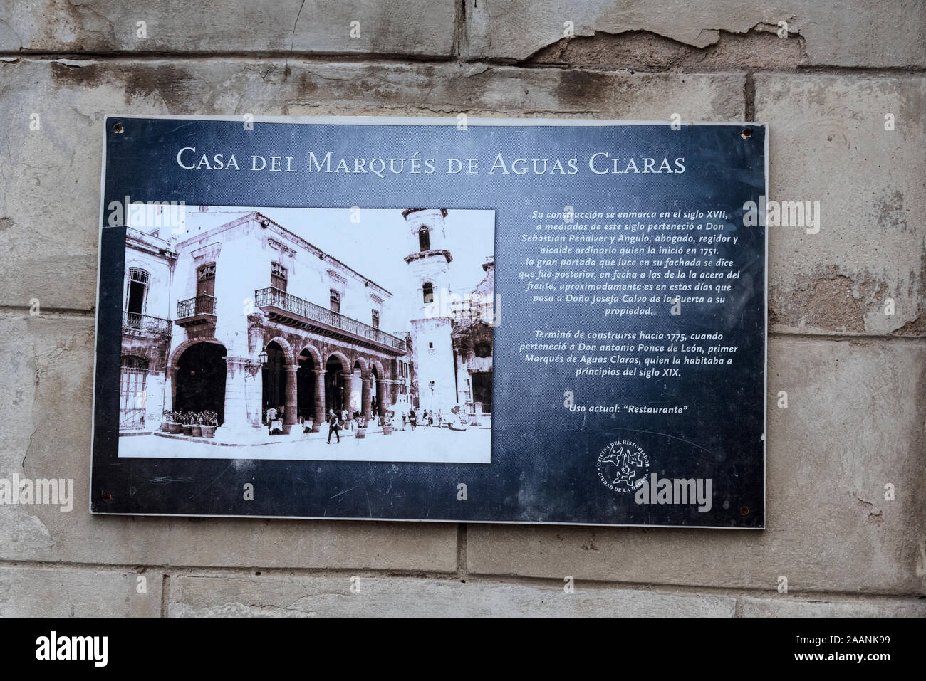 A plaque on a wall outside El Patio (The Patio) restaurant in Plaza de la Catedral in the old town of Havana in Havana, Cuba.  The plaque gives the h Stock Photo