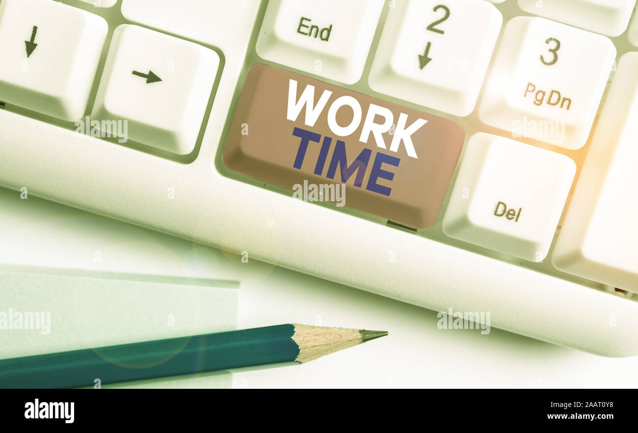 Handwriting text writing Work Time. Conceptual photo period starts when ...