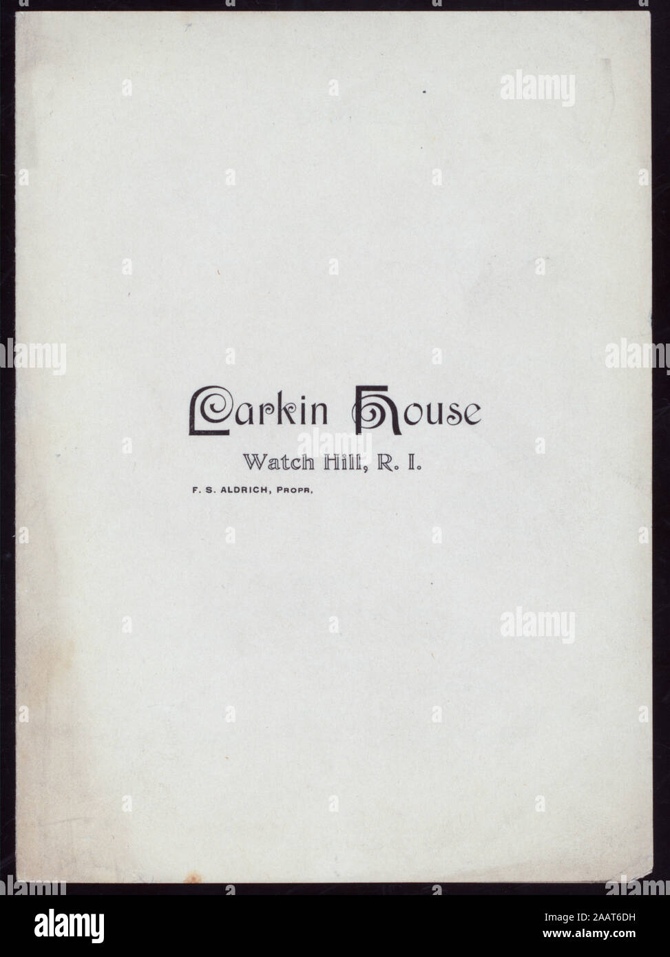 DINNER MENU (held by) LARKIN HOUSE (at) WATCH HILL, RI (HOT;) DINNER