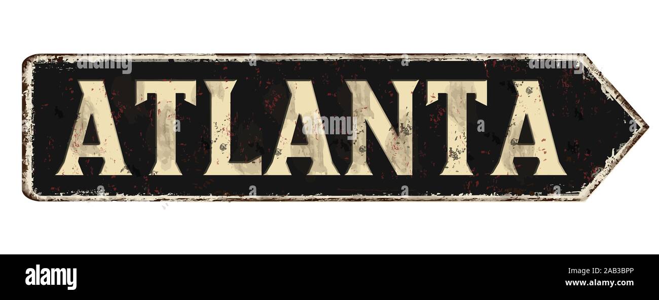 Atlanta vintage rusty metal sign on a white background, vector illustration Stock Vector