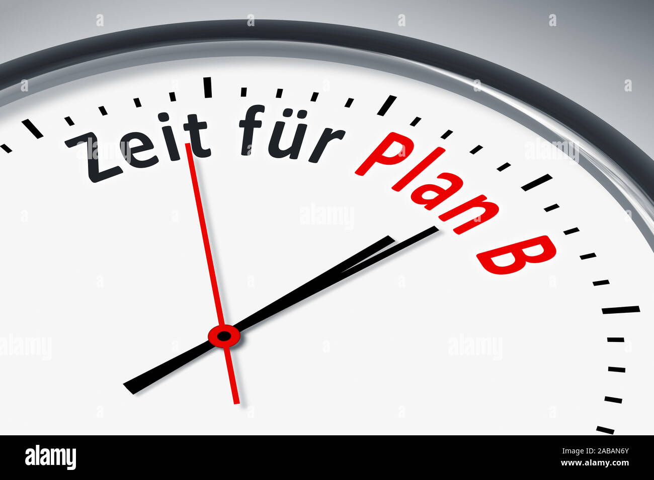 Ein simples Ziffernblatt mit der Aufschrift: 'Zeit fuer Plan B' Stock Photo
