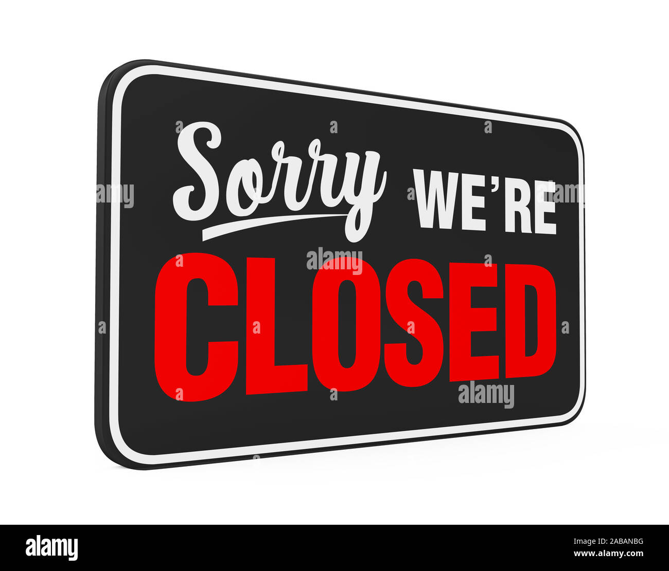 'Sorry We're Closed' Sign Isolated Stock Photo