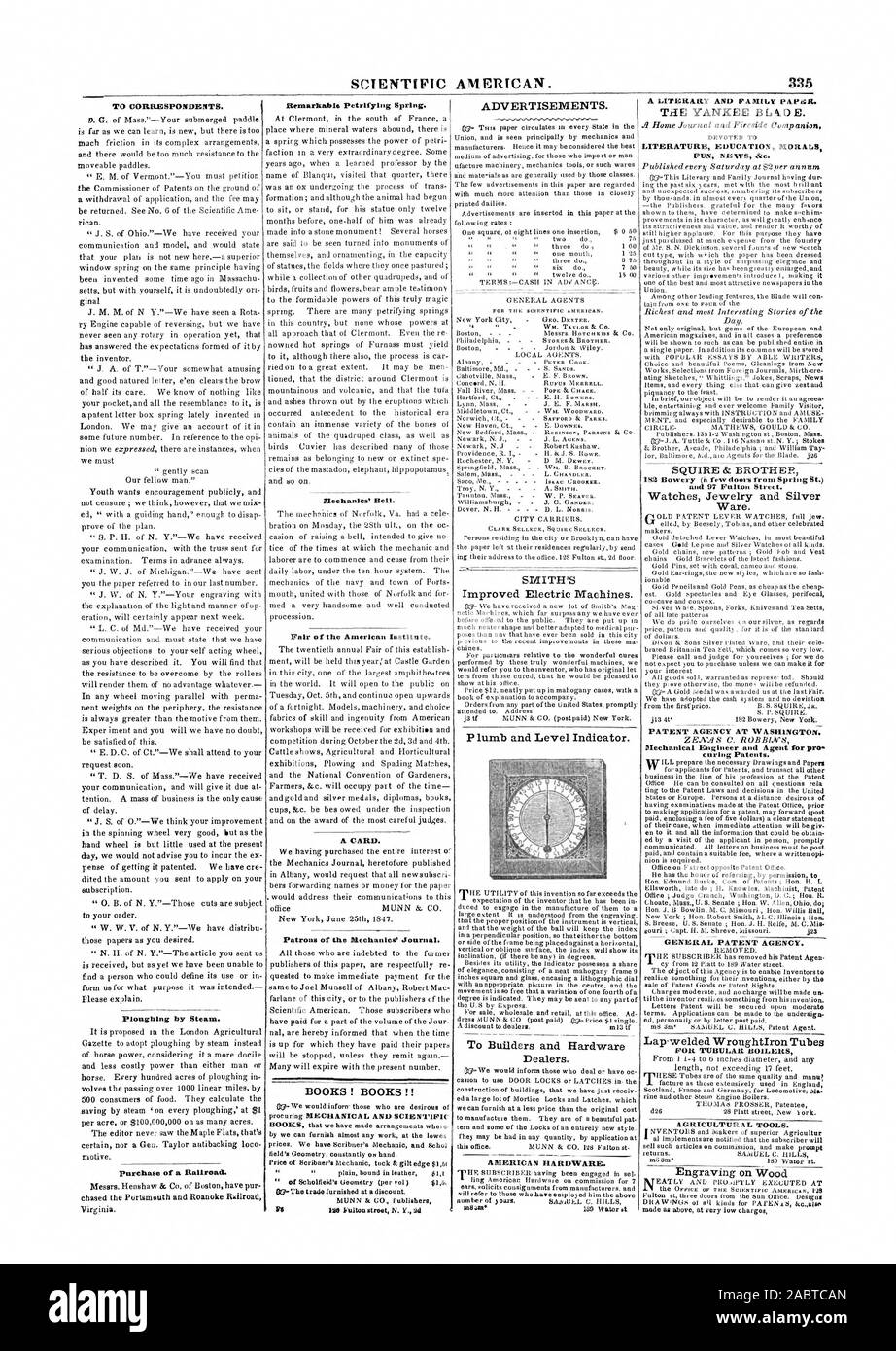 335 Ploughing by Steam. Purchase of a Railroad. Mechanics' Bell. A CARD. BOOKS! BOOKS!! AD FOR THE SCIF.NTIFIC AMERICAN. WM. TA VLOR & CO. Middletown Ct.  WM. WOODWARD. SMITH'S Improved Electric Machines. To Builders and Hardware Dealers. AMERICAN HARDWARE. A LITERA.B.Y AND FAMILY PAPSR. THE YANKEE BIJkOE. LITERATURE EDUCA.TION MORALS PUN NEWS Rte. SQUIRE & BROTHER and 97 Fulton Street. Watches Jewelry and Silver Ware. PATENT3 4 GENERAL PATENT AGENCY. FOR TUBULAR BOILERS AGRICULTURAL TOOLS. Engraving on Wood TO CORRESPONDENTS., scientific american, 1847-07-10 Stock Photo