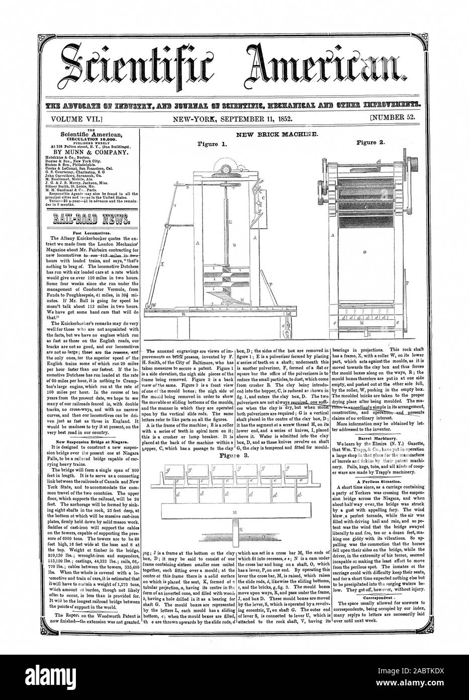 NUMBER 52. VOLUME VII. NEW-YORK SEPTEMBER  1852. NEW BRICK MACHINE. Figure I. Figure 2. New Suspension Bridge at Niagara. Barrel Machinery. Perilous Situation. Correspondent . IIIPM1. 4 011, scientific american, 1852-09-11 Stock Photo