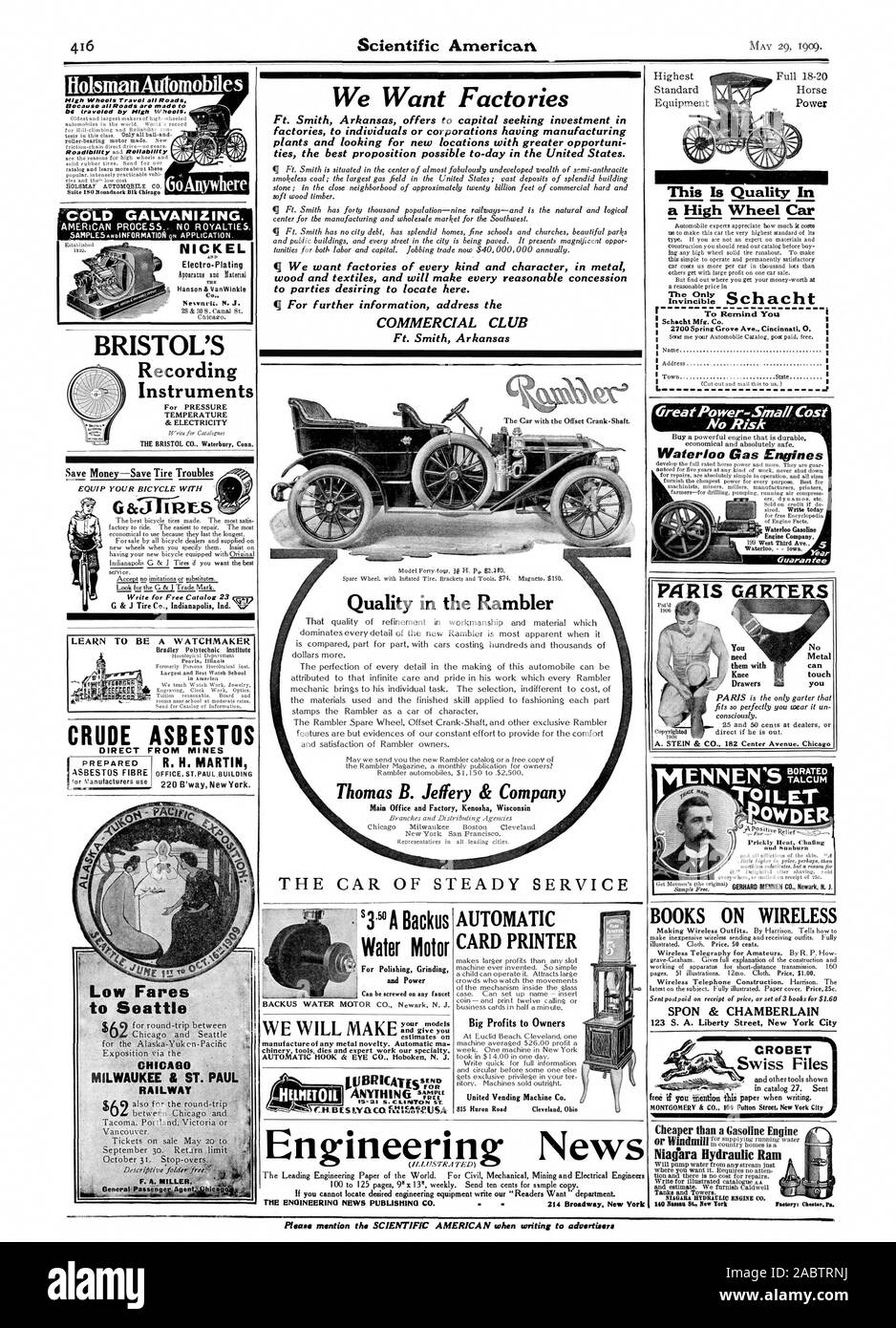 flolsmanAutomobiles Nigh Wheels Travel all Roads Because all Roads are made to be traveled by HIV WheelS. COLD GALVANIZING. AMERICAN PROCESS. NO ROYALTIES SAMPLES ANDINFORMATIOA .N APPLICATION. NICKEL SHE BRISTOL'S Recording Instruments GoAnywhere LEARN TO BE A WATCHMAKER CRUDE ASBESTOS EQUIP YOUR BICYCLE WITH GiccirliZES Write for Free Catalog 23 ww PREPARED Highest Power We Want Factories Ft. Smith Arkansas offers to capital seeking investment in factories to individuals or corporations having manufacturing plants and looking for new locations with greater opportuni ties the best proposition Stock Photo