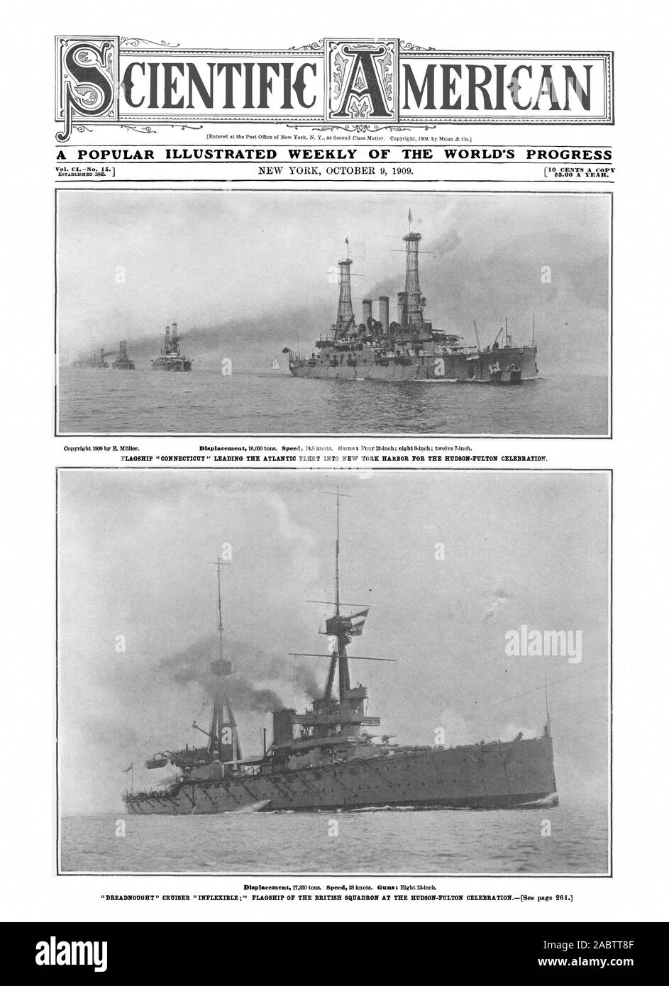 A POPULAR ILLUSTRATED WEEKLY OF THE WORLD'S PROGRESS FLAGSHIP 'CONNECTICUT' LEADING THE ATLANTIC FLEET INTO NEW YORK HARBOR FOR THE HUDSON-FULTON CELEBRATION. MERICA, scientific american, -1909-10-09 Stock Photo