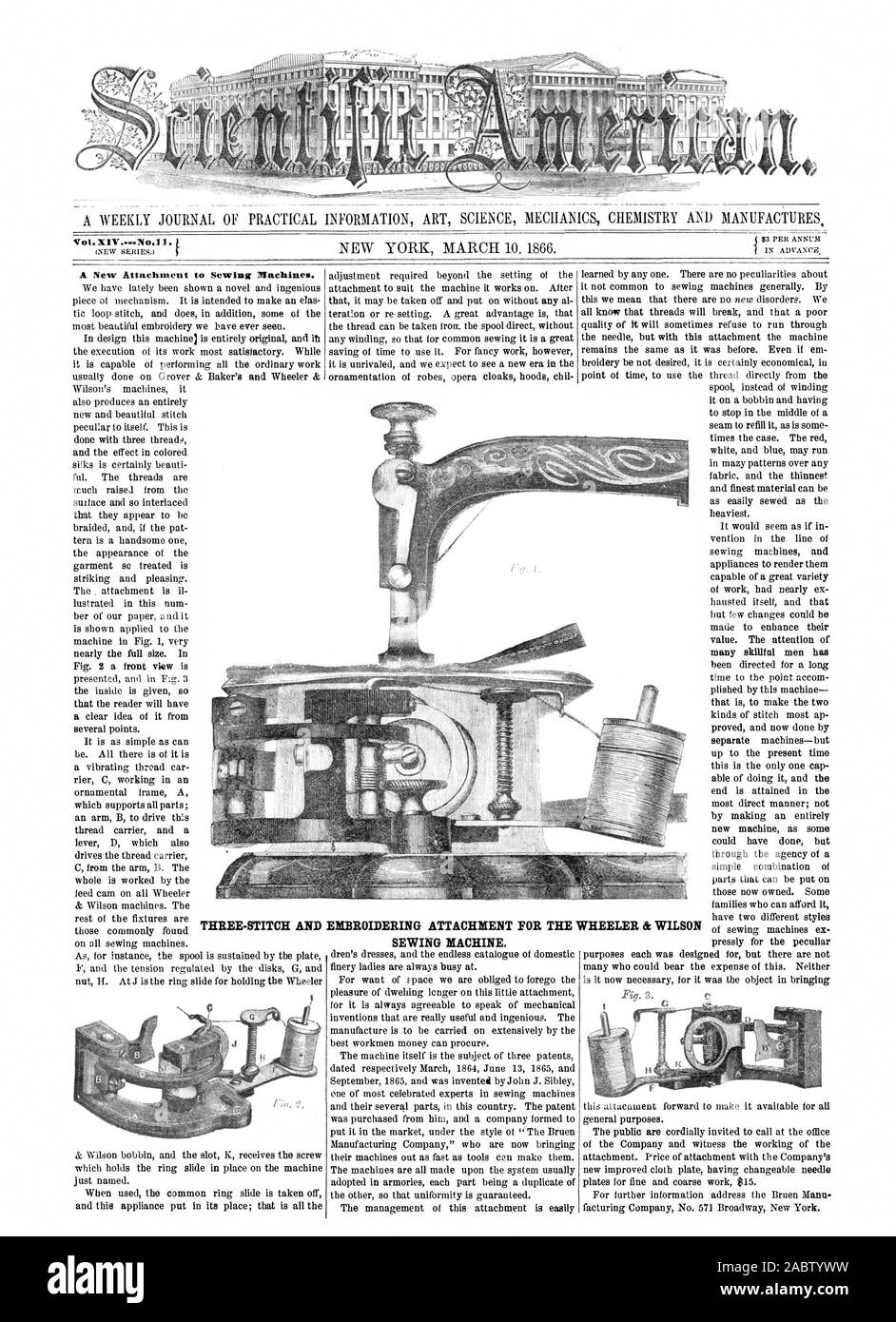 A WEEKLY JOURNAL OF PRACTICAL INFORMATION ART SCIENCE MECHANICS CHEMISTRY AND MANUFACTURES Voi.XIV N A New Attachment to Sewing Machines. THREE-STITCH AND EMBROIDERING ATTACHMENT FOR THE WHEELER & WILSON SEWING MACHINE., scientific american, 66-03-10 Stock Photo