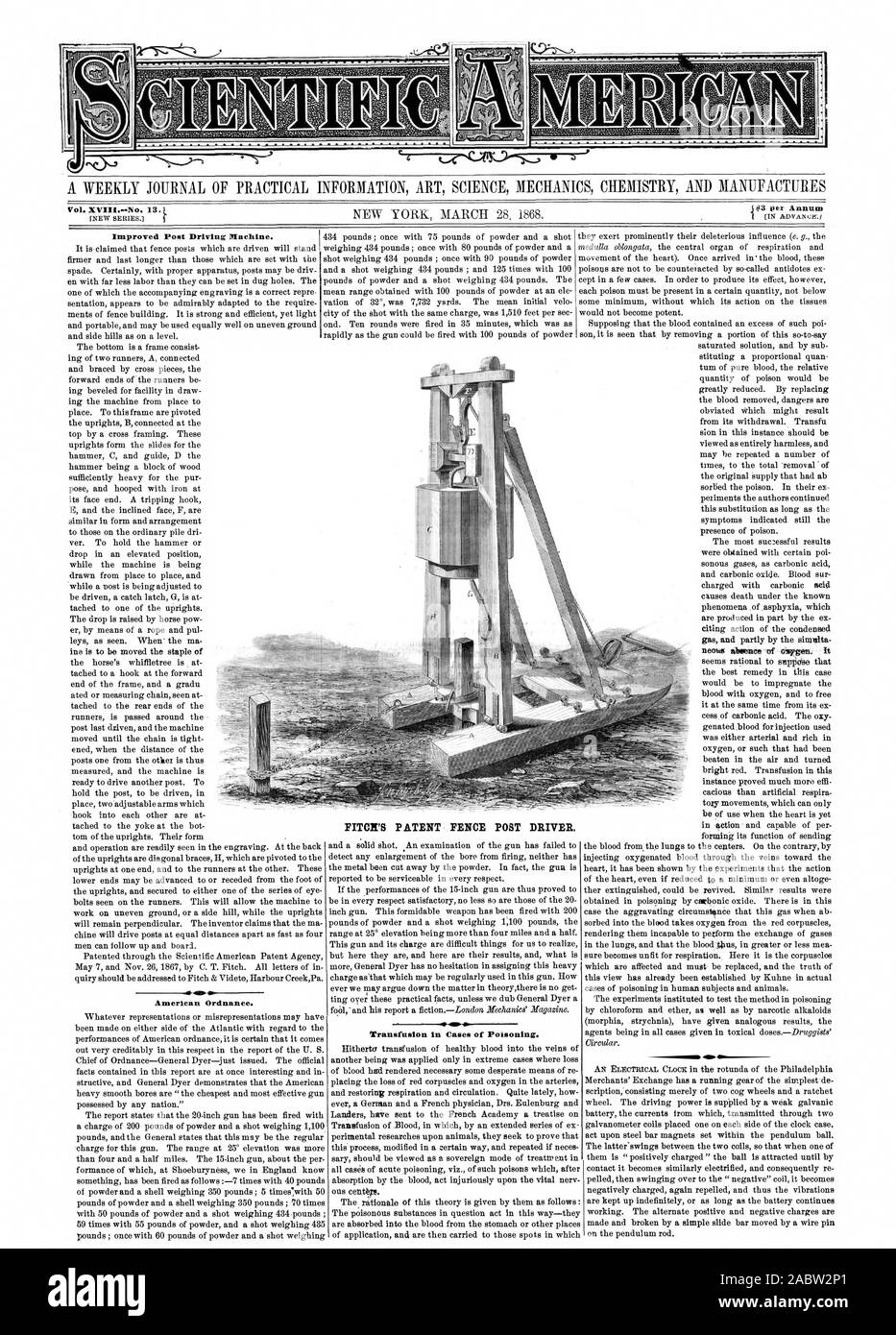 A WEEKLY JOURNAL OF PRACTICAL INFORMATION ART SCIENCE MECHANICS CHEMISTRY AND MANUFACTURES Vol. 13. 1443 per Annum IOC Improved Post Driving Machine. American Ordnance. PITON'S PATENT FENCE POST DRIVER., scientific american, 1868-03-28 Stock Photo