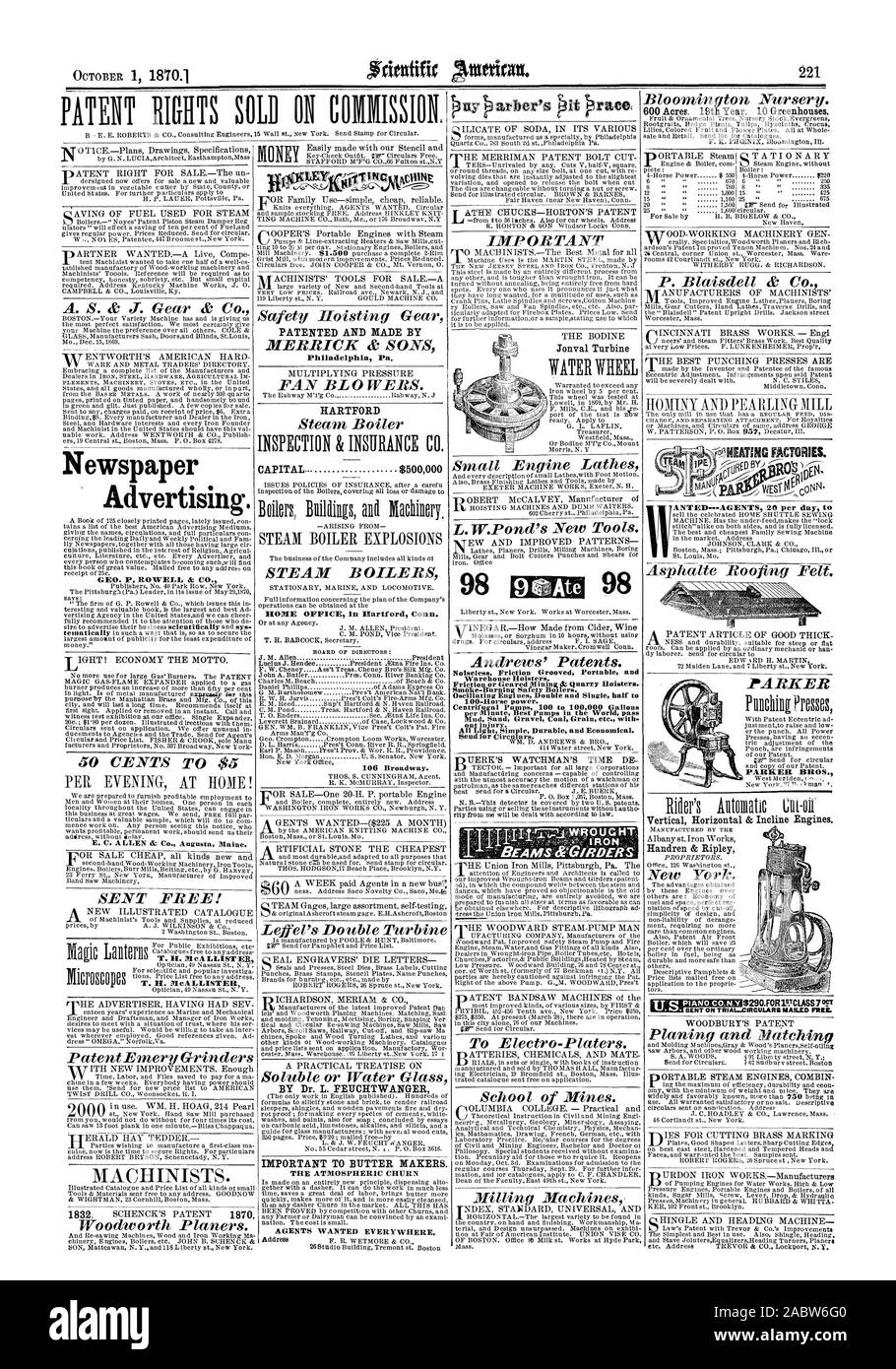 SmOke-Burning Saiety Boilers. Oscillating Engines Double and Single half t 100-Horse power. Centrifugal Pumps 100 to 100000 Gallons Mud Sand Gravel Coal Grain etc. with All LiffhtSimple Durable and Economical. 600 Acres. 19th Year. 10 Greenhouses. ANTEDAGENTS 20 per day t Vertical Horizontal & Incline Engines. Handren & Ripley ENT ON TRIAL.-CIRCULARS MAILED FREE. PATENT RIGHTS SOLD ON COMMISSION. Jonval Turbine PARKER BIROS., scientific american, 1870-10-01 Stock Photo