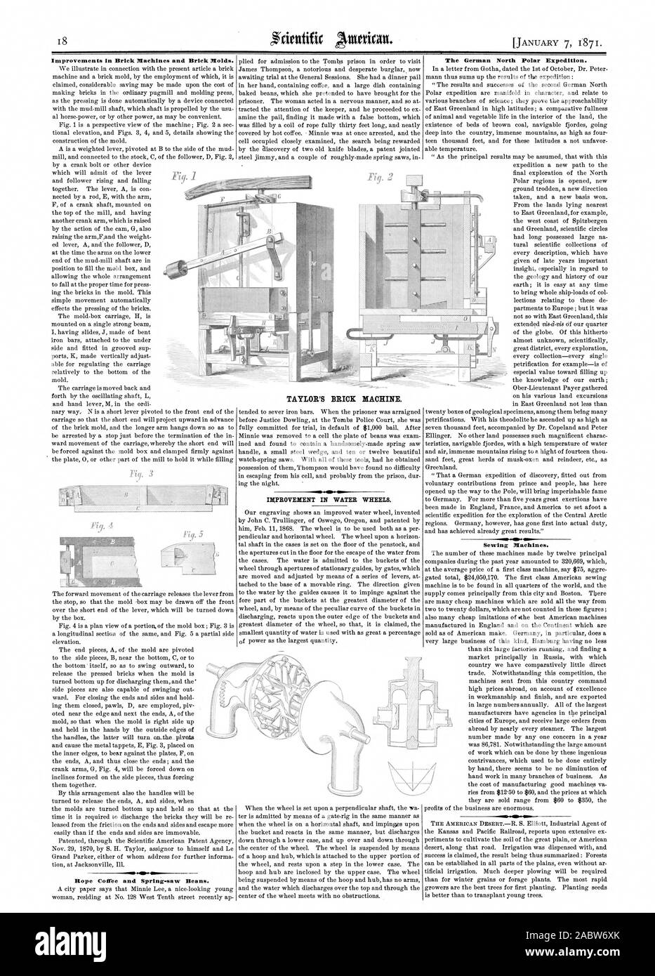 Improvements in Brick Machines and Brick Molds. Rope Coffee and Spring-saw Beans. TAYLOR'S BRICK MACHINE. IMPROVEMENT IN WATER WHEELS. The German North Polar Expedition. Sewing Machines., scientific american, 1871-01-07 Stock Photo